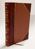 Instruction Sur Les Moyens D'Entretenir La Salubrite, & De Purifier L'Air Des Salles Dans Les HoPitaux Militaires De La RePublique : / France. Conseil De Sante (1794) (1794) [Leather Bound]